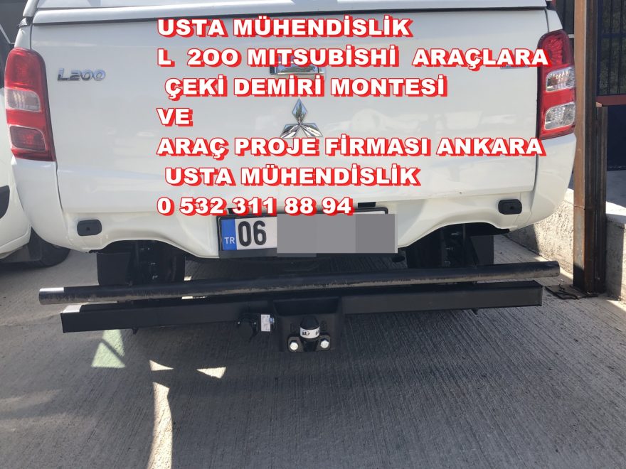 L 200  MITSUBİSHİ KAMYONET çeki demiri takma montajı ve araç proje firması usta mühendislik ankara da 05323118894 .