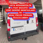 FIAT DUCATO Çeki Demiri Takma Montajı ve Araç Proje firması usta mühendislik Ankara da çep : 05323118894